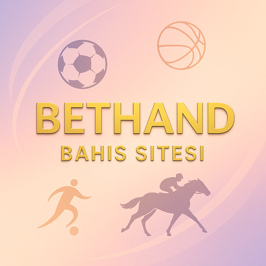 Bethand Bahis Sitesi